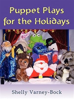 Seller image for Puppet Plays For The Holidays for sale by GreatBookPrices