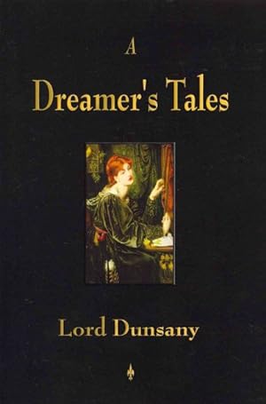 Image du vendeur pour Dreamer's Tales mis en vente par GreatBookPrices
