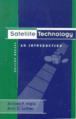 Imagen del vendedor de Satellite Technology : An Introduction a la venta por GreatBookPrices