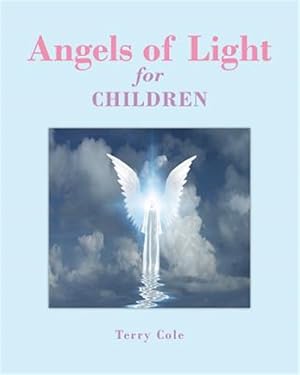 Seller image for Angels of Light for Children for sale by GreatBookPrices