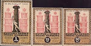 3 farbige Scheine der Kultur u. Sportwoche Hamburg 12.-24.August 1921 über 50, 75 Pfennig und 1 M...