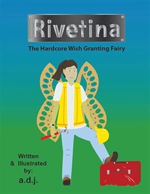 Seller image for Rivetina: The Hardcore Wish Granting Fairy for sale by GreatBookPrices