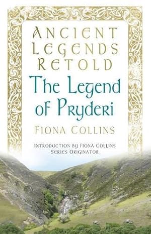 Image du vendeur pour The Legend of Pryderi (Ancient Legends Retold) mis en vente par WeBuyBooks
