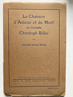 Seller image for La Chanson d'Amour et de Mort du Cornette Christoph Rilke. for sale by ShepherdsBook