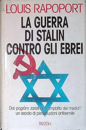 Bild des Verkufers fr La guerra di Stalin contro gli ebrei zum Verkauf von FolignoLibri