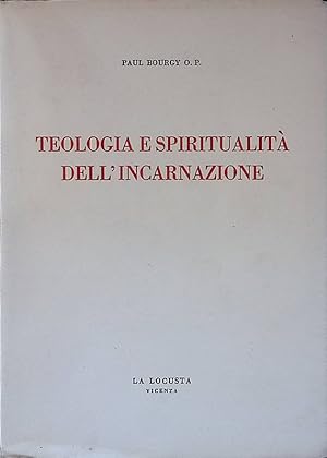 Bild des Verkufers fr Teologia e spiritualit dell'incarnazione zum Verkauf von FolignoLibri