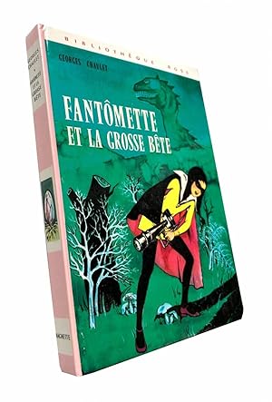 Image du vendeur pour Fantomette et la grosse bte mis en vente par Dmons et Merveilles