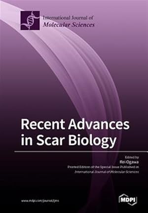 Immagine del venditore per Recent Advances in Scar Biology venduto da GreatBookPrices