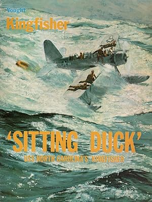 'Sitting Duck', USS North Carolina's Kingfisher [Vought Kingfisher]