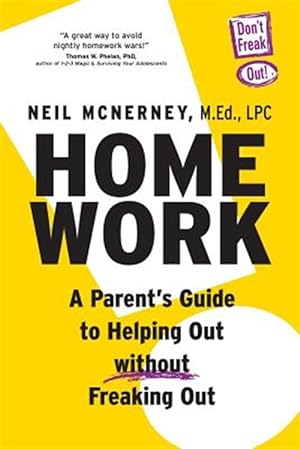 Immagine del venditore per Homework - A Parent's Guide to Helping Out Without Freaking Out! venduto da GreatBookPrices
