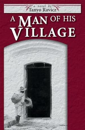 Imagen del vendedor de A Man of His Village a la venta por GreatBookPrices