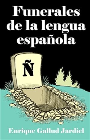 Seller image for Funerales de la Lengua Espaola -Language: spanish for sale by GreatBookPrices