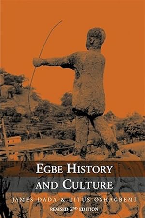 Imagen del vendedor de Egbe History and Culture a la venta por GreatBookPrices
