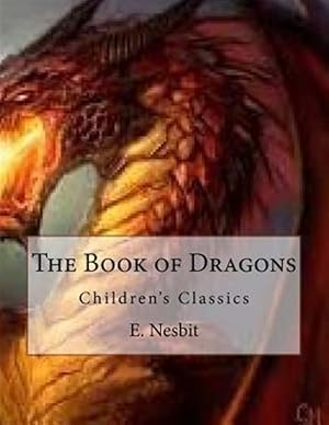 Seller image for Book of Dragons : Children's Classics for sale by GreatBookPrices