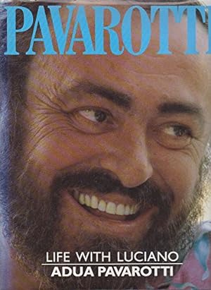 Immagine del venditore per Pavarotti: Life with Luciano venduto da WeBuyBooks