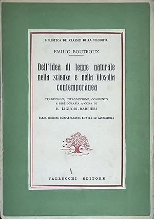 Imagen del vendedor de Dell'idea di legge naturale nella scienza e nella filosofia contemporanea a la venta por FolignoLibri