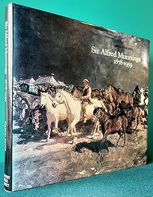 Bild des Verkufers fr Sir Alfred Munnings, 1878-1959: A CENTENARY TRIBUTE An appreciation of the artist and a selection of his paintings. zum Verkauf von Chaucer Bookshop ABA ILAB