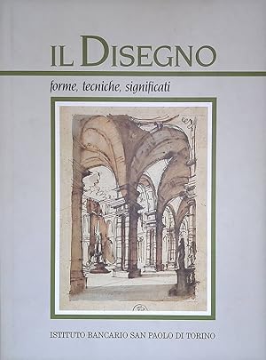 Imagen del vendedor de Il Disegno. Forme, tecniche, significati a la venta por FolignoLibri