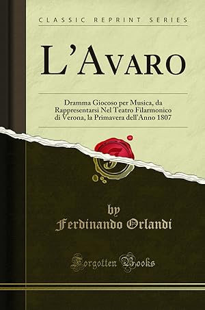 Seller image for L'Avaro (Classic Reprint) for sale by Forgotten Books
