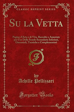 Imagen del vendedor de Su la Vetta (Classic Reprint) a la venta por Forgotten Books