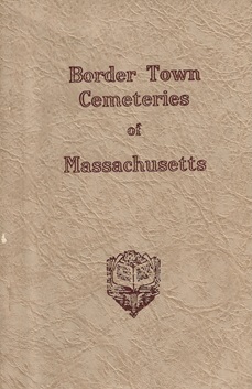 Border Town Cemeteries of Massachusetts