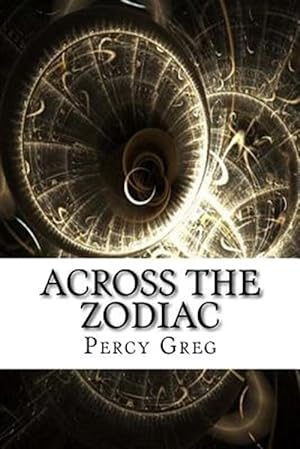 Image du vendeur pour Across the Zodiac mis en vente par GreatBookPrices
