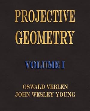 Imagen del vendedor de Projective Geometry a la venta por GreatBookPrices