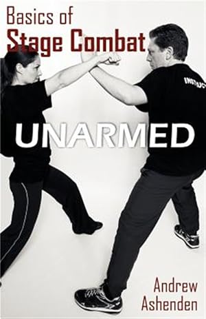 Bild des Verkufers fr Basics of Stage Combat: Unarmed zum Verkauf von GreatBookPrices