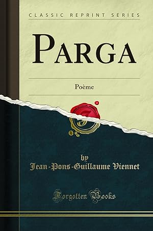 Bild des Verkufers fr Parga: Po me (Classic Reprint) zum Verkauf von Forgotten Books