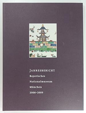 Seller image for Jahresbericht - Bayerisches Nationalmuseum Mnchen 2008 - 2009. for sale by Brbel Hoffmann