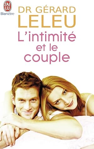 Seller image for L'intimite et le couple for sale by Dmons et Merveilles