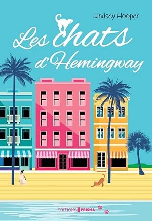 Les Chats d'Hemingway