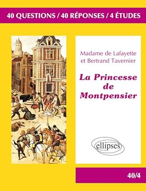 Imagen del vendedor de La Princesse de Montpensier Madame de Lafayette / Bertrand Tavernier. BAC L 2018 a la venta por Dmons et Merveilles