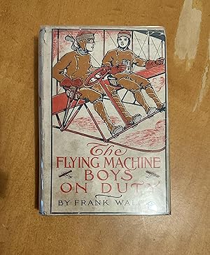 The Flying Machine Boys On Duty