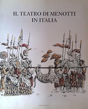 Imagen del vendedor de Il teatro di Menotti in Italia a la venta por FolignoLibri