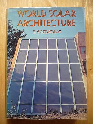 Imagen del vendedor de World Solar Architecture a la venta por Malcolm Orchard