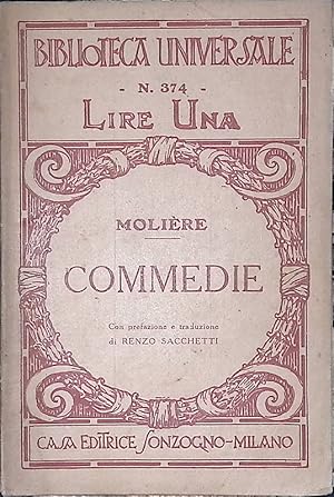 Seller image for Commedie. Le preziose ridicole - Sganarelle - La Contessa d'Escarbagnas for sale by FolignoLibri