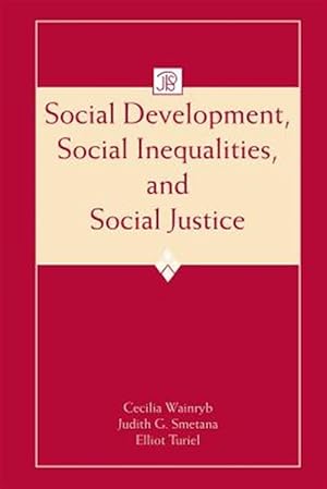 Immagine del venditore per Social Development, Social Inequalities, and Social Justice venduto da GreatBookPrices