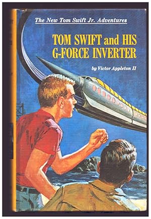 Tom Swift and His G-Force Inverter