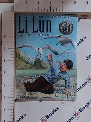 Seller image for Li Lun, Lad of Courage (A Newbery Honor book) for sale by Jenson Books Inc