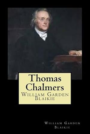 Imagen del vendedor de Thomas Chalmers a la venta por GreatBookPrices