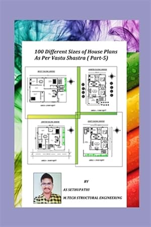 Seller image for 100 Different Sizes of House Plans As Per Vastu Shastra: (Part-5) for sale by GreatBookPrices