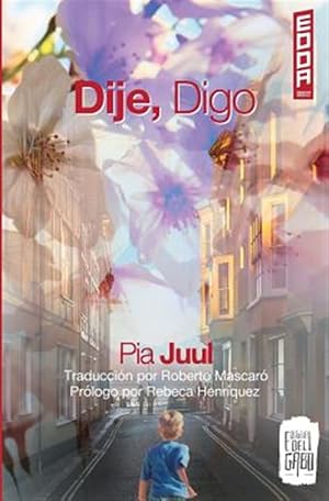 Imagen del vendedor de Dije, Digo -Language: spanish a la venta por GreatBookPrices