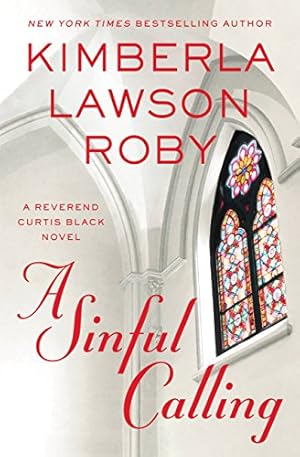 Seller image for A Sinful Calling (A Reverend Curtis Black Novel, 13) for sale by Books for Life