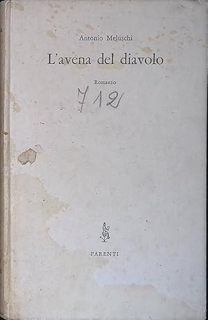 Seller image for L'avena del diavolo for sale by FolignoLibri