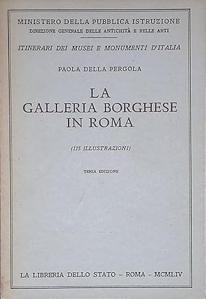 Seller image for La Galleria Borghese in Roma for sale by FolignoLibri