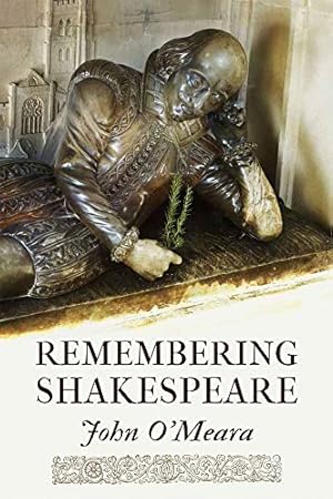 Seller image for Remembering Shakespeare: The Scope of His Achievement from 'Hamlet' through 'The Tempest' (68) (Essential Essays) for sale by ZBK Books