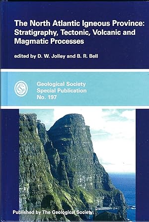 Seller image for SP197: The North Atlantic Igneous Province: Stratigraphy, Tectonic, Volcanic and Magmatic Processes (Geological Society Special Publication, No. 197) for sale by Deeside Books
