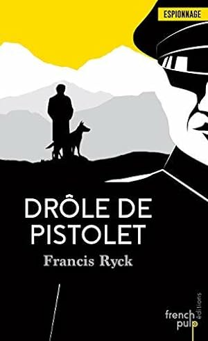 Seller image for Drle de pistolet for sale by Dmons et Merveilles