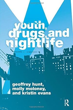 Seller image for Youth, Drugs, and Nightlife for sale by WeBuyBooks
